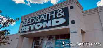 Bed Bath & Beyond downgraded at S&P - Retail Dive