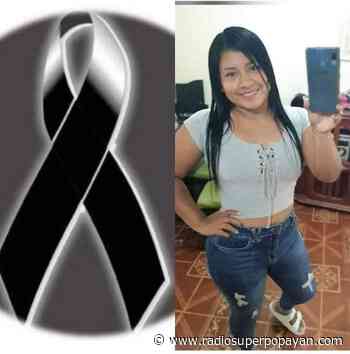Mujer fue asesinada en Buenos aires, Cauca – Radio Súper Popayán - Radio Super Popayán