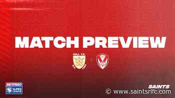 Match Preview: Hull FC vs Saints - Round 23 - St.Helens R.F.C.