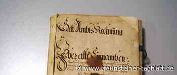 Traunreut: Pertensteiner Rechnungsbuch von 1739 aufgetaucht - Traunsteiner Tagblatt