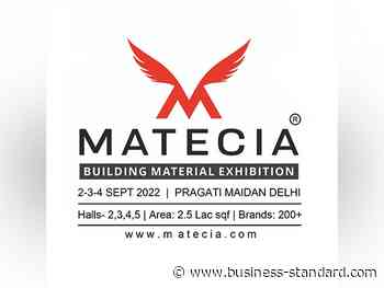 MATECIA EXHIBITION announces Indias largest show on woodpanel, decorative and architecture products - Business Standard
