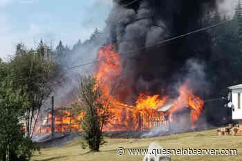 McLeese Lake home destroyed by fire Monday, Aug. 22 - Quesnel - Cariboo Observer