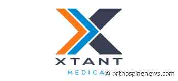 Xtant Medical Announces $9.75 Million Private Investment - OrthoSpineNews