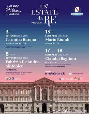 Caserta: torna Un'Estate da RE alla Reggia di Caserta - Capuaonline.com