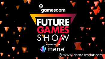 Everything Announced at the Future Games Show at Gamescom Powered by Mana - Gamesradar