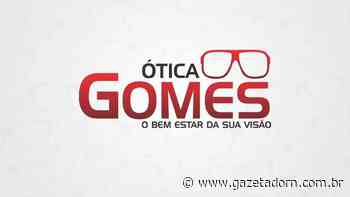 Venha conferir as promoções lançadas pela Ótica Gomes em Apodi e região - Gazeta do RN