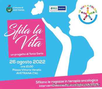 Ad Avetrana "Sfila la Vita”, in passerella le donne in terapia oncologia - La Voce di Manduria