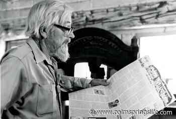 Harry Oliver Builds a Desert Legend With "Desert Rat Scrap Book" - Palm Springs Life