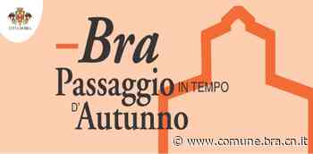 Bra presenta il calendario degli eventi di settembre e dell'autunno - Comune di Bra