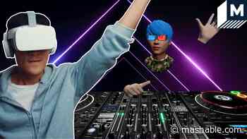 DJs are performing in the metaverse thanks to this VR school - Mashable