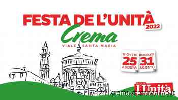 FESTA DE L'UNITÀ DEL CREMASCO @ Viale Santa Maria - Crema • ViViCrema - Cremaonline