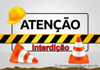 DEMUTRAN informa o fechamento de via - Prefeitura Municipal de Pirassununga (.gov)