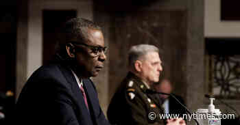 Austin Orders Overhaul to Better Protect Civilians During U.S. Combat Operations - The New York Times