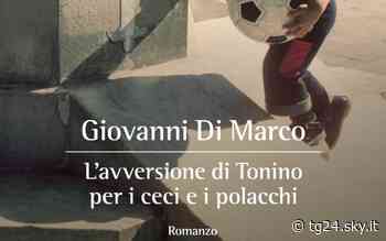 Libri, da oggi in libreria il nuovo romanzo di Giovanni Di Marco - Sky Tg24