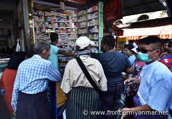 Without a remedy: Junta policies spark medicine shortage - Frontier Myanmar