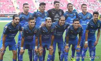 Rayados de Monterrey tiene importante regreso previo a su duelo contra Xolos de Tijuana - EL10.com