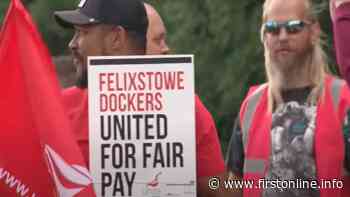 Sciopero Uk, fermo per 8 giorni uno dei più grandi porto merci del Regno Unito - FIRSTonline