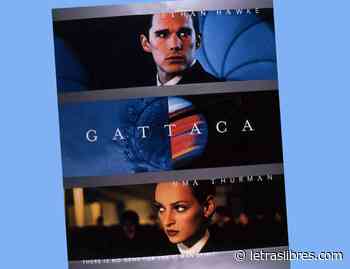 Gattaca vista por científicos, a 25 años de su estreno - LetrasLibres.com
