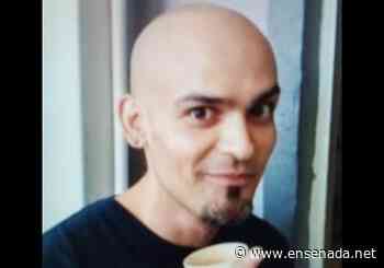 Buscan a Luis Enrique Gil Zúñiga de Ensenada - Ensenada.net