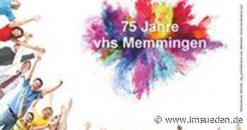 Programm der VHS Memmingen und Unterallgäu online - IMSÜDEN
