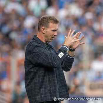 Angstgegner Gladbach? Nagelsmann will Antwort auf dem Platz - radioeuskirchen.de
