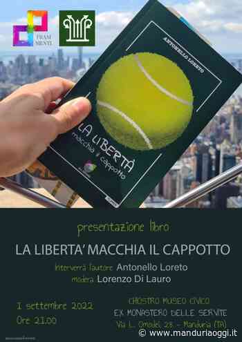 MANDURIA - Il primo settembre la presentazione del nuovo romanzo di Antonello Loreto - ManduriaOggi