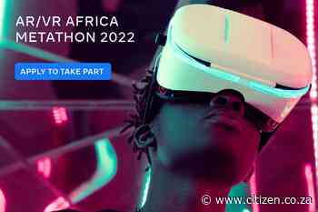 Meta announces applications for AR/VR Africa Metathon - The Citizen