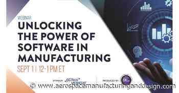 Want to learn more about software in manufacturing? - Aerospace Manufacturing and Design