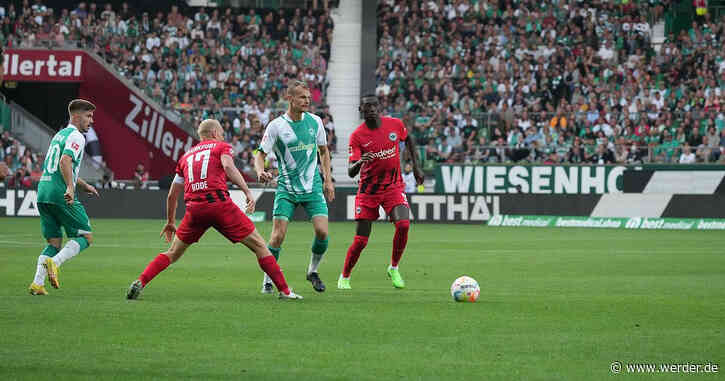 Trotz spätem Treffer: Werder unterliegt SGE mit 3:4