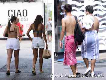 Jesolo, stop all’estate cafona: «Basta perizoma e petto nudo, serve un’ordinanza» - corrieredelveneto.corriere.it