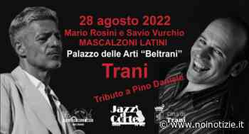 Trani: si conclude Jazz a Corte - Noi Notizie