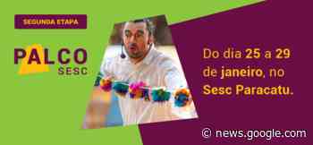 Palco Sesc tem nova etapa com atrações gratuitas em Paracatu no ... - sescmg.com.br