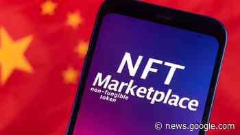 China führt staatlichen NFT-Marktplatz ein - Onlineportal von IT ... - it-daily.net