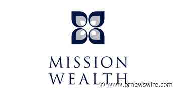 Mission Wealth Ranked in REAL LEADERS®️ Top Impact Companies List