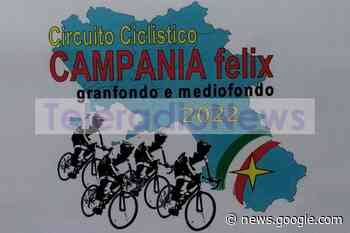 Marcianise. Ciclismo, circuito 'Campania Felix Gran Fondo e Medio ... - TeleradioNews