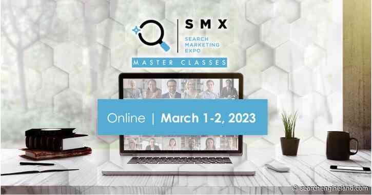 Take your search marketing skills to the next level in 2023