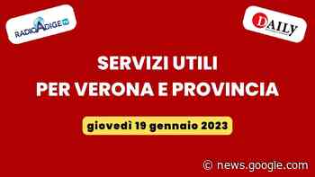 Giovedì 19 gennaio 2023: eventi, meteo e servizi utili per Verona e ... - Daily Verona Network