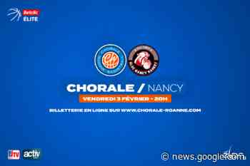 Chorale Roanne Basket – Chorale | Nancy : la billetterie est ouverte - Chorale de Roanne