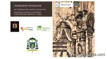 "Celebrazioni Vanvitelliane": tre giorni di studi a Caserta e Aversa - PUPIA