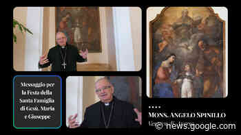 Festa della Santa Famiglia: il Messaggio di Mons. Spinillo - Diocesi di Aversa