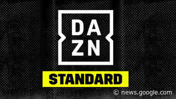 DAZN Standard: Was bietet die neue Abo-Option? - COMPUTER BILD