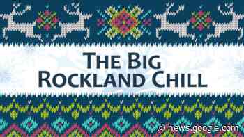 THE BIG ROCKLAND CHILL! - PenBayPilot.com
