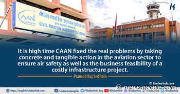 Nepal’s aviation regulatory body in disarray; need for action - Khabarhub