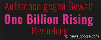 "One Billion Rising" - Aktion in Ravensburg mit Rahmenprogramm - rv-news.de