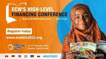 Education Cannot Wait High-Level Financing Conference Offers ... - ReliefWeb