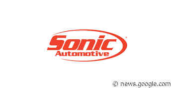 Sonic Automotive Schedules Release of 2022 Fourth Quarter and ... - Business Wire