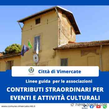 Linee guida per i contributi straordinari alle Associazioni culturali - Città di Vimercate