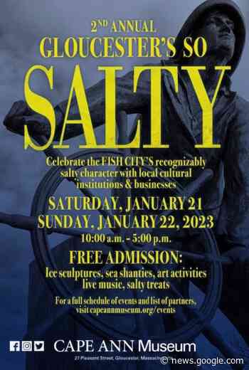 Jan 21 | Second Annual Gloucester's So Salty | Hamilton, MA Patch - Patch