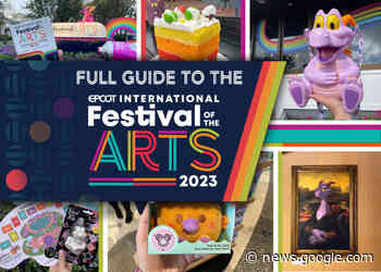 FULL GUIDE to the 2023 EPCOT International Festival of the Arts - WDW News Today