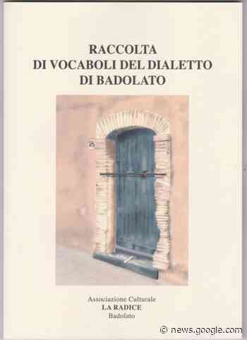 La Radice di Badolato, e il dialetto - Soverato Web